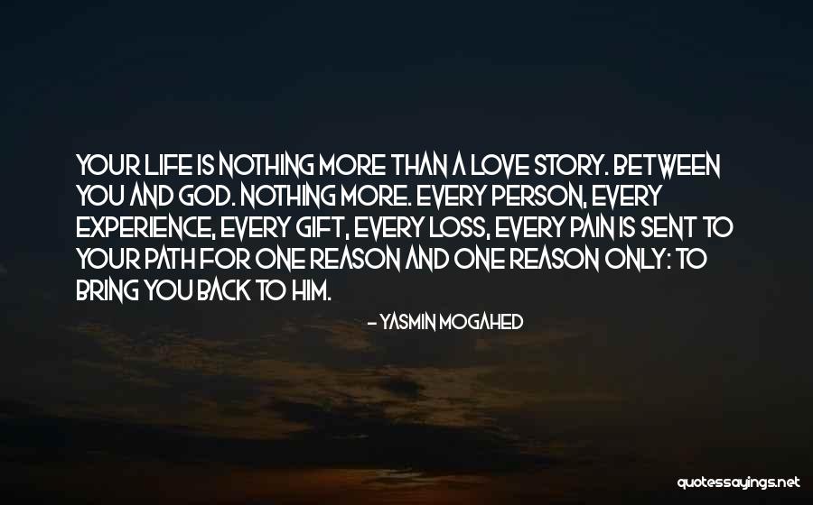 Satterlund Daniel Quotes By Yasmin Mogahed Satterlund Daniel Quotes By Yasmin Mogahed
