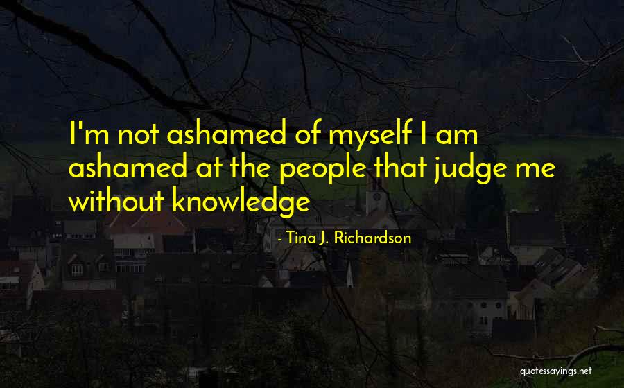 Sattology Quotes By Tina J. Richardson Sattology Quotes By Tina J. Richardson