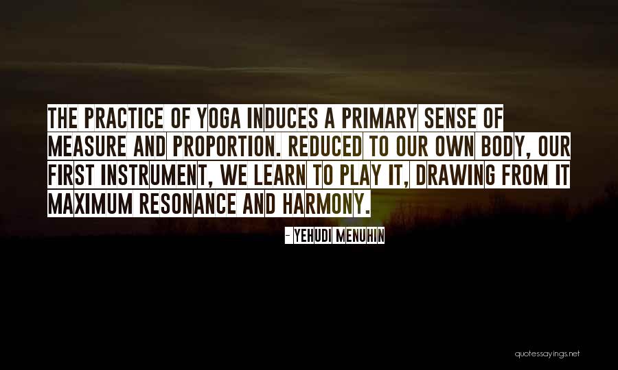 Sattorta Quotes By Yehudi Menuhin Sattorta Quotes By Yehudi Menuhin
