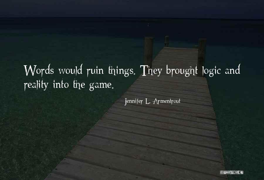 Sattvik Eye Quotes By Jennifer L. Armentrout Sattvik Eye Quotes By Jennifer L. Armentrout