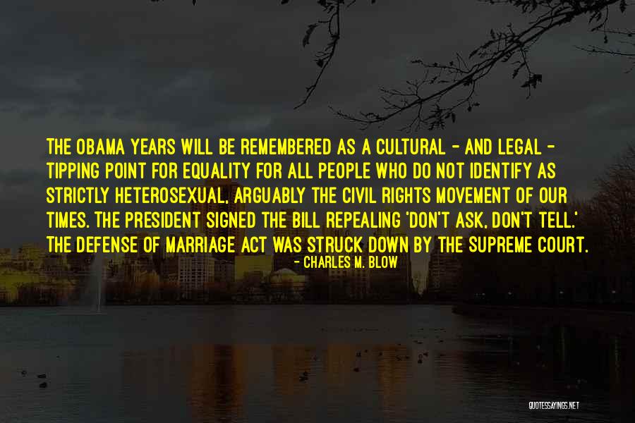 Saturado E Quotes By Charles M. Blow Saturado E Quotes By Charles M. Blow