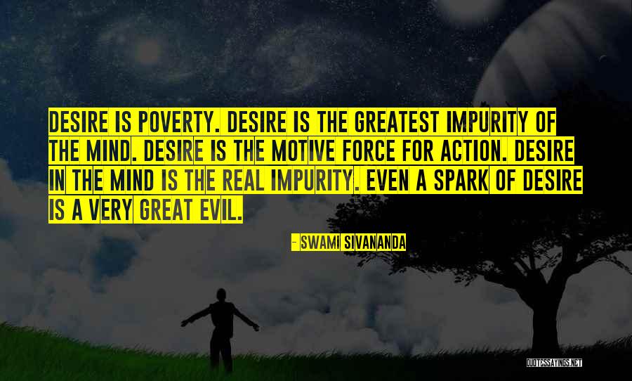 Saturar Significado Quotes By Swami Sivananda Saturar Significado Quotes By Swami Sivananda