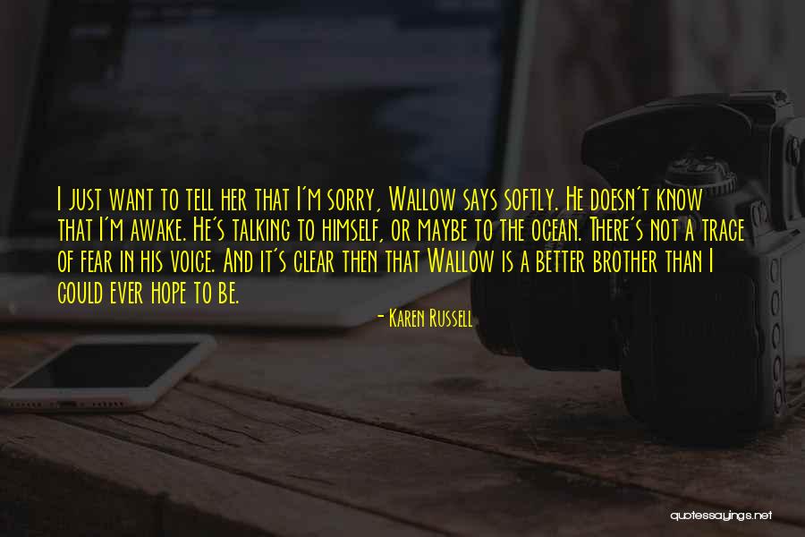 Saturargues Quotes By Karen Russell Saturargues Quotes By Karen Russell