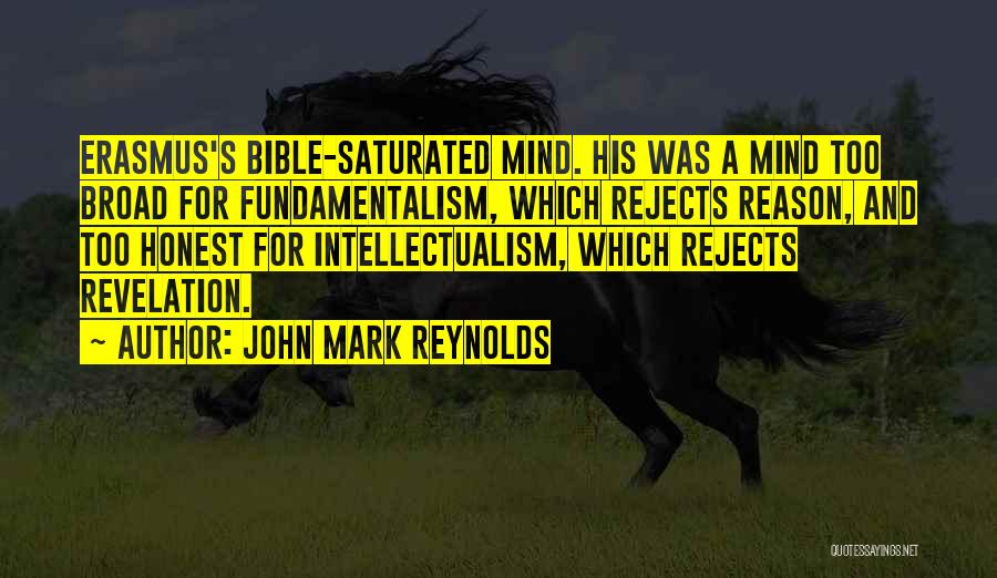 Saturated Quotes By John Mark Reynolds