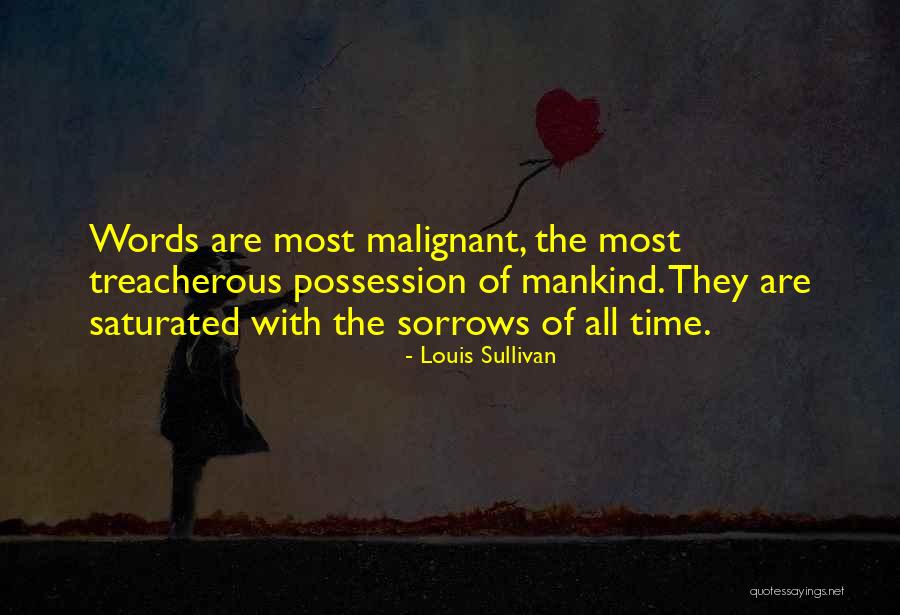 Saturated Quotes By Louis Sullivan Saturated Quotes By Louis Sullivan
