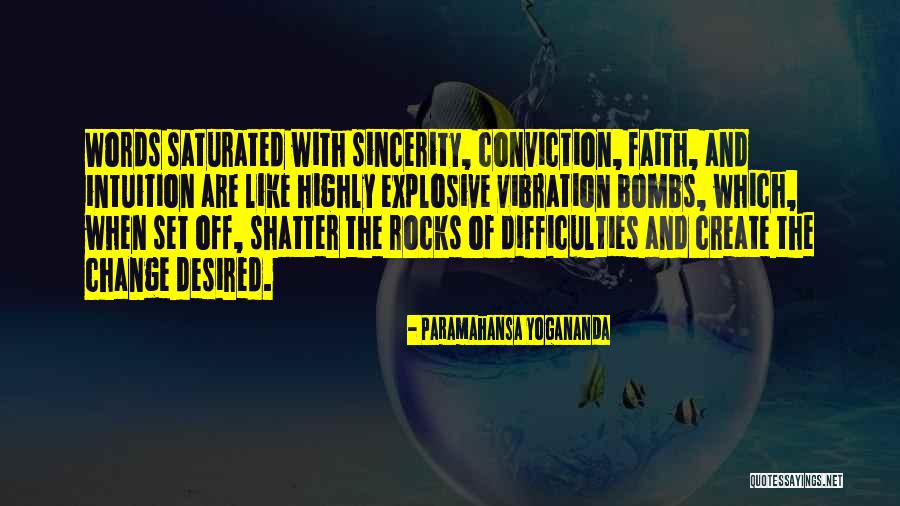 Saturated Quotes By Paramahansa Yogananda