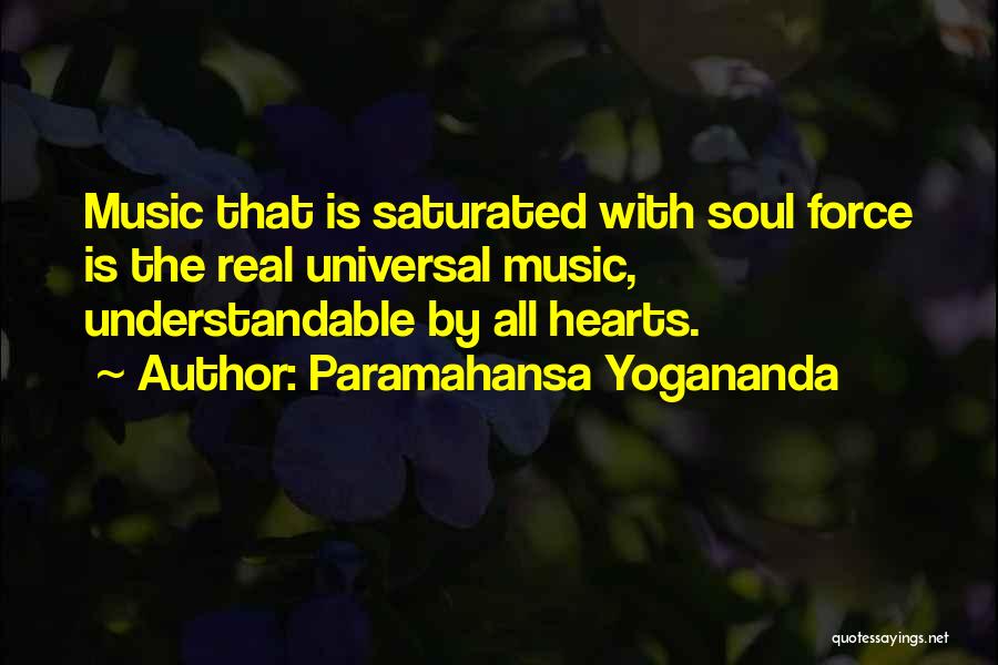 Saturated Quotes By Paramahansa Yogananda