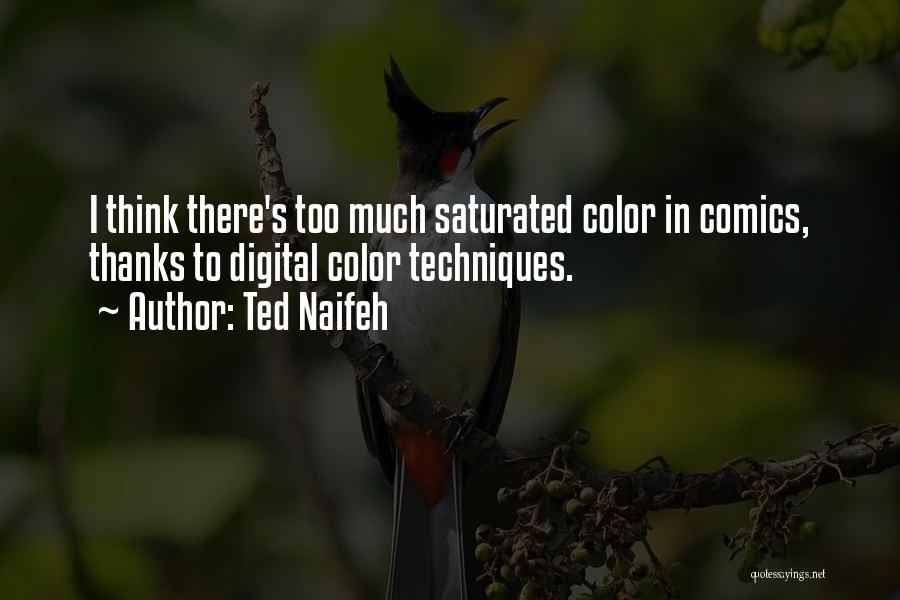 Saturated Quotes By Ted Naifeh