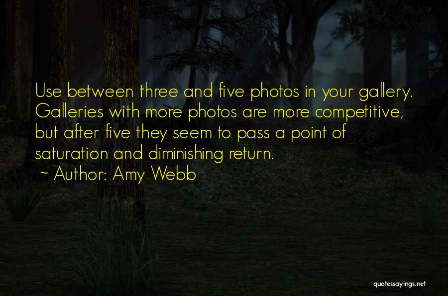 Saturation Quotes By Amy Webb