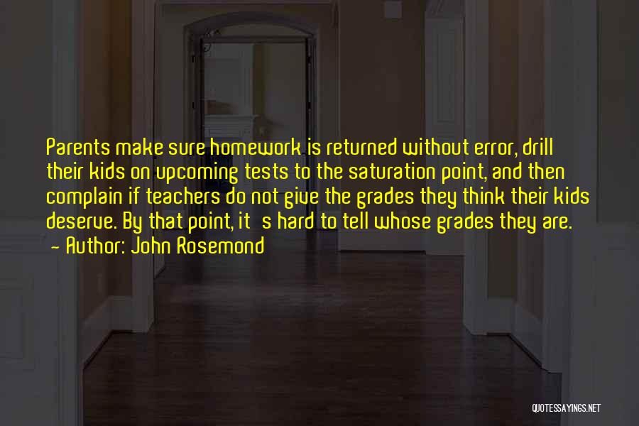 Saturation Quotes By John Rosemond