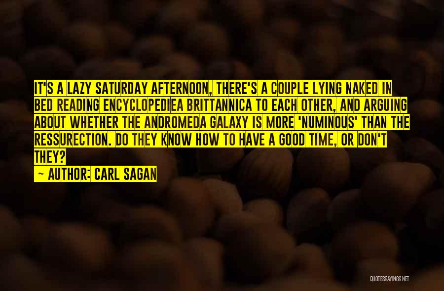 Saturday Afternoon Quotes By Carl Sagan