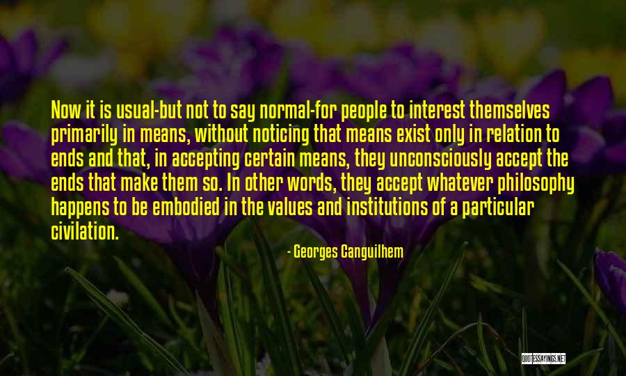 Saturday Brunch Quotes By Georges Canguilhem Saturday Brunch Quotes By Georges Canguilhem