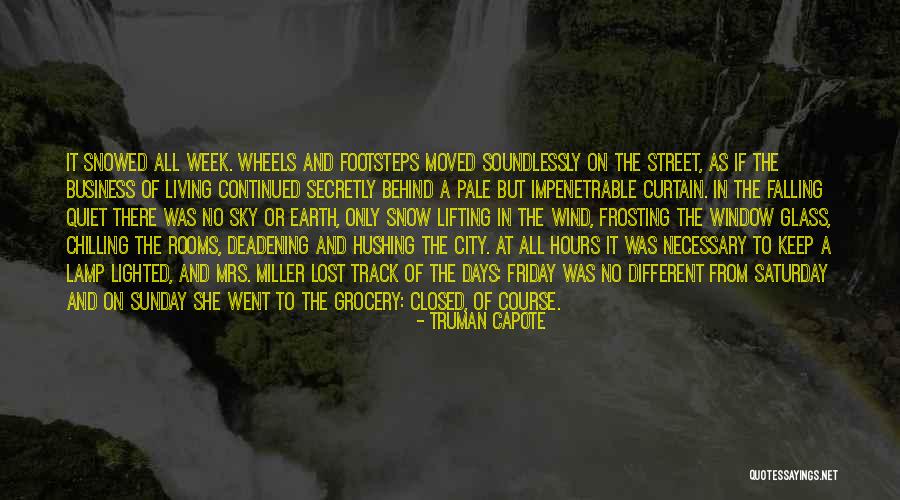 Saturday Grocery Quotes By Truman Capote Saturday Grocery Quotes By Truman Capote