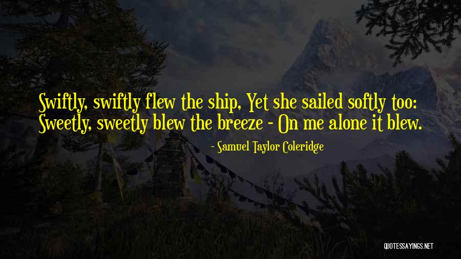 Saturday Hippy Quotes By Samuel Taylor Coleridge Saturday Hippy Quotes By Samuel Taylor Coleridge