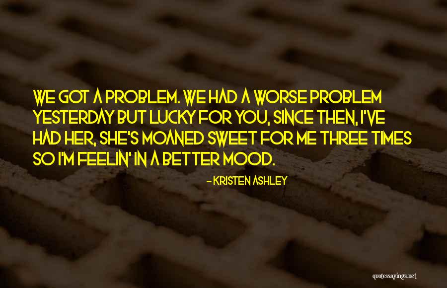 Saturday Morning Blessings With Quotes By Kristen Ashley Saturday Morning Blessings With Quotes By Kristen Ashley