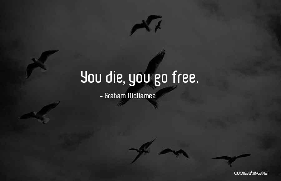 Saturday Morning Greetings Quotes By Graham McNamee
