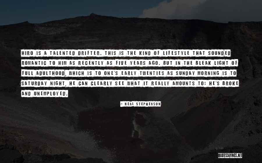 Saturday Morning Quotes By Neal Stephenson Saturday Morning Quotes By Neal Stephenson