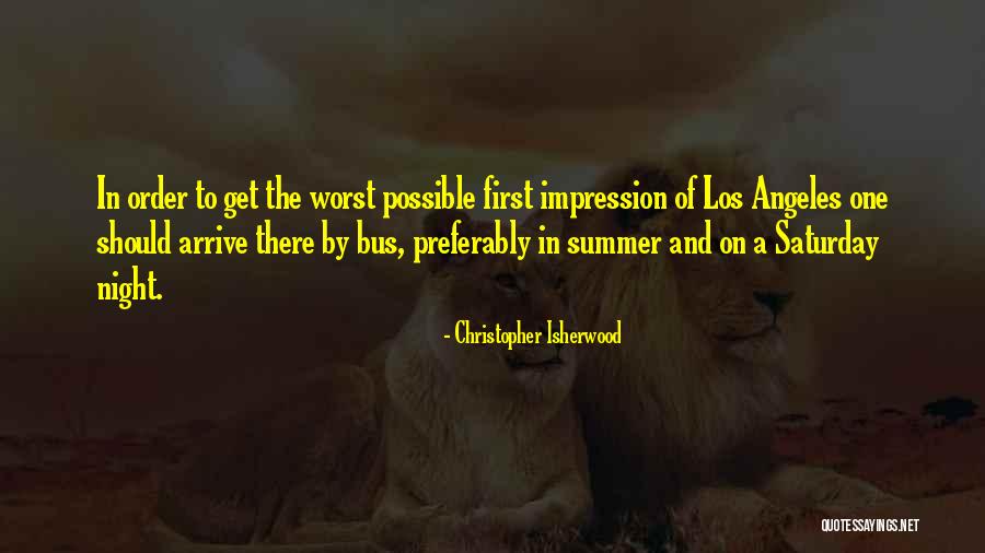 Saturday Night In Quotes By Christopher Isherwood Saturday Night In Quotes By Christopher Isherwood