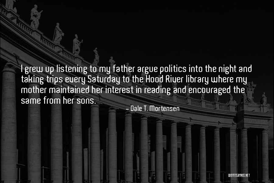 Saturday Night In Quotes By Dale T. Mortensen Saturday Night In Quotes By Dale T. Mortensen