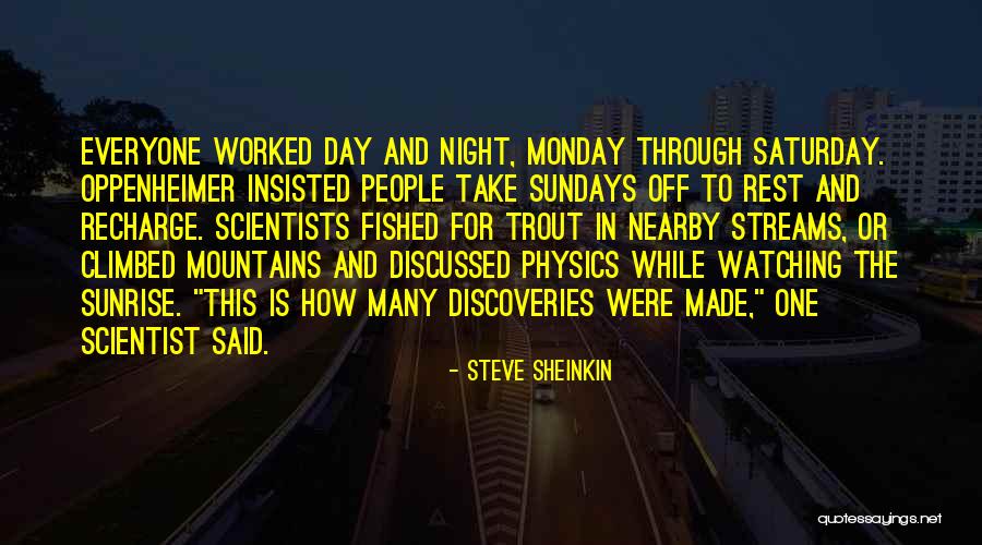 Saturday Night In Quotes By Steve Sheinkin