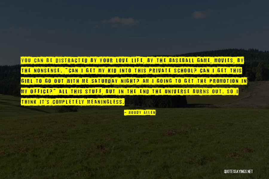 Saturday Night In Quotes By Woody Allen Saturday Night In Quotes By Woody Allen