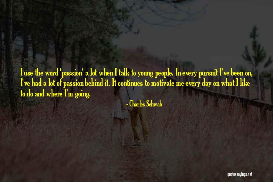 Saturday Night Live Inspirational Quotes By Charles Schwab