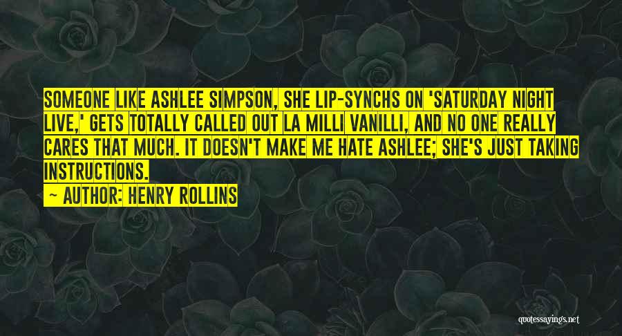 Saturday Night Live Quotes By Henry Rollins