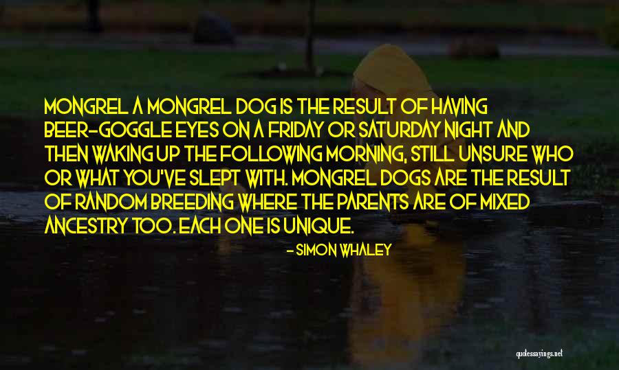 Saturday Night Quotes By Simon Whaley Saturday Night Quotes By Simon Whaley