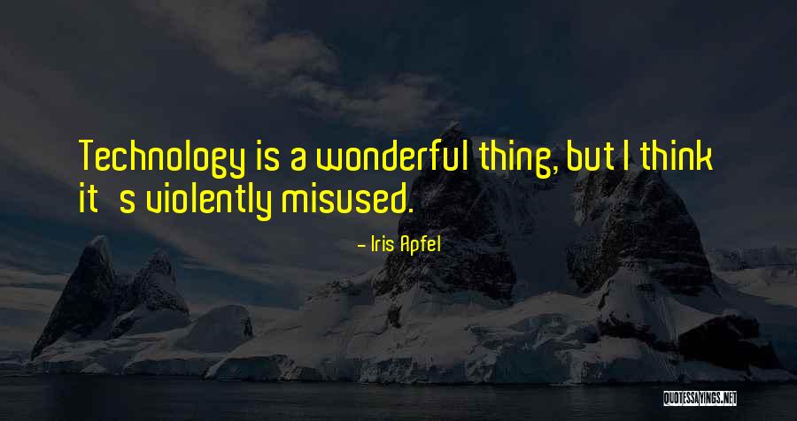 Saturday's Warrior Memorable Quotes By Iris Apfel Saturday's Warrior Memorable Quotes By Iris Apfel