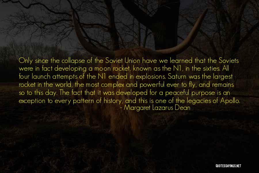 Saturn 3 Quotes By Margaret Lazarus Dean