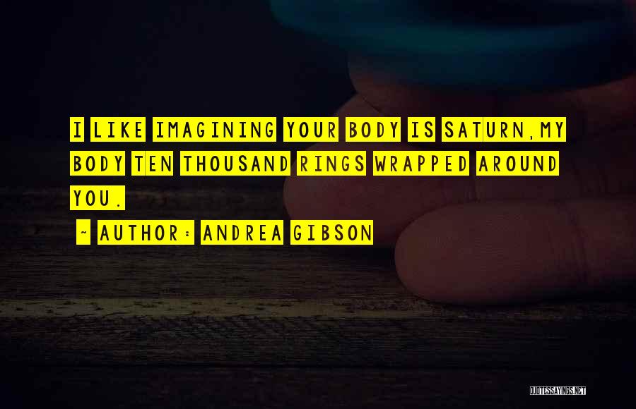 Saturn Quotes By Andrea Gibson