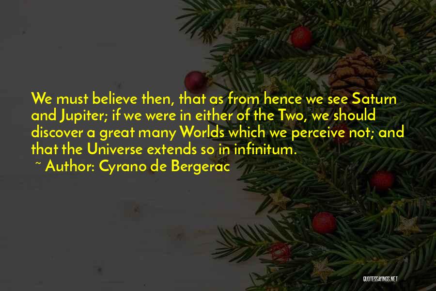 Saturn Quotes By Cyrano De Bergerac