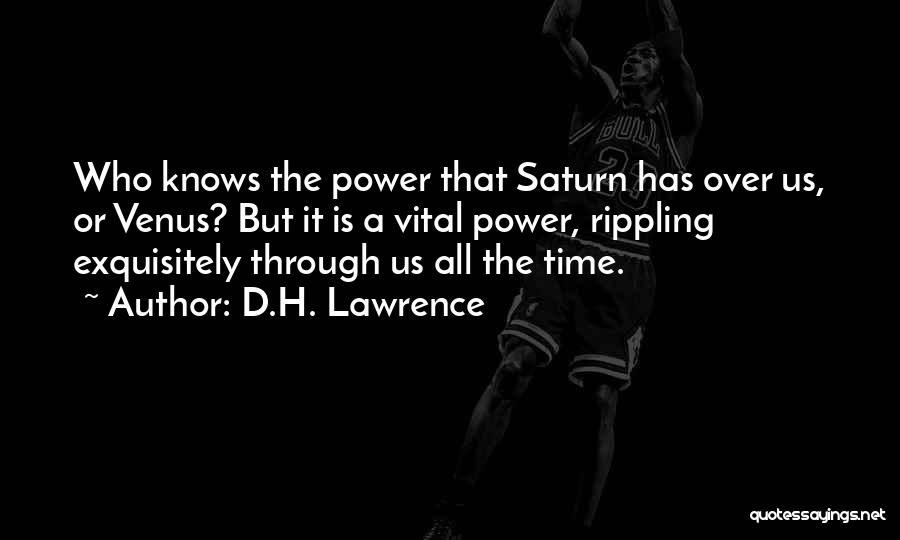 Saturn Quotes By D.H. Lawrence