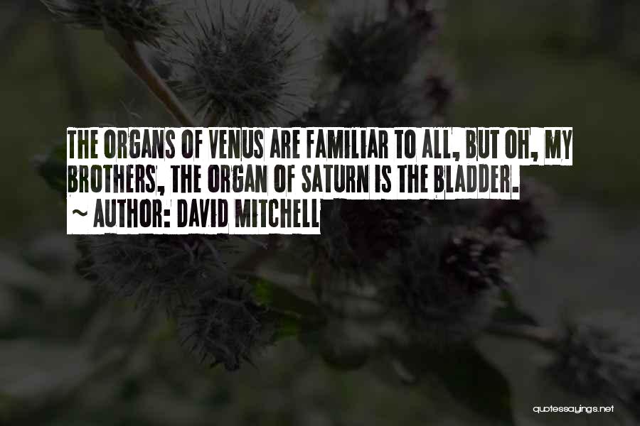 Saturn Quotes By David Mitchell