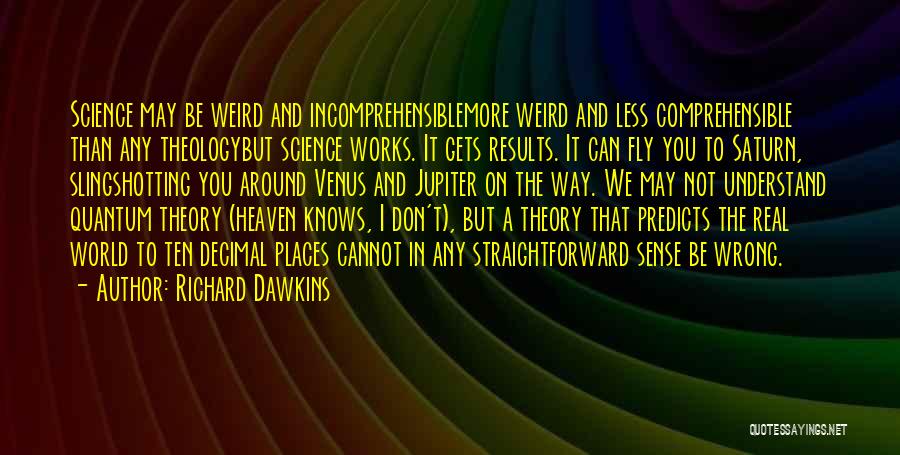 Saturn Quotes By Richard Dawkins