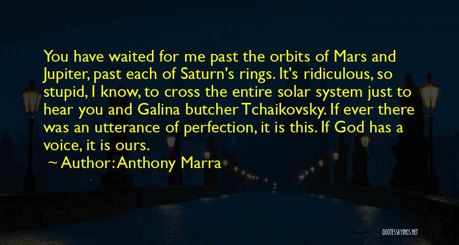 Saturn V Quotes By Anthony Marra
