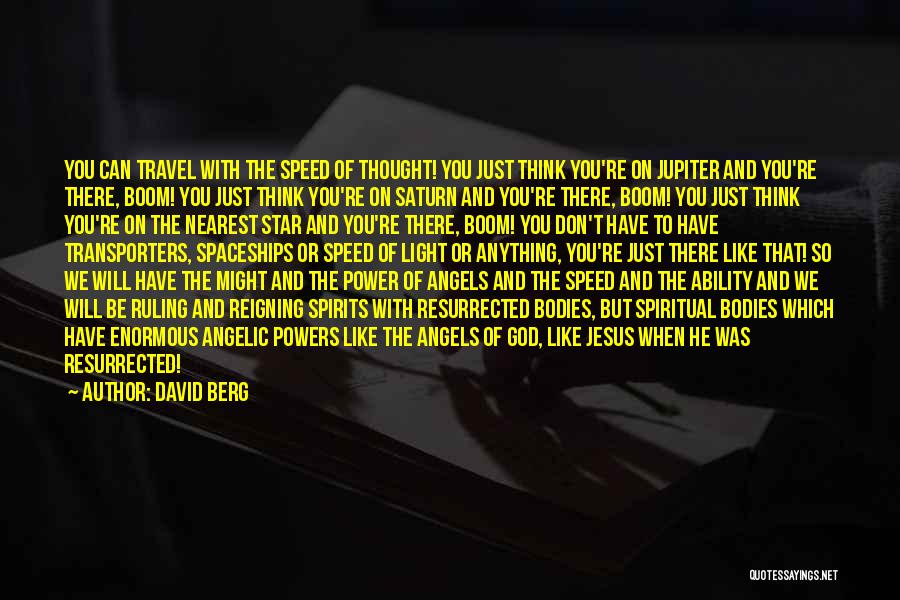Saturn V Quotes By David Berg