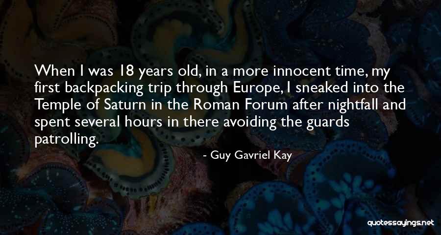 Saturn V Quotes By Guy Gavriel Kay Saturn V Quotes By Guy Gavriel Kay