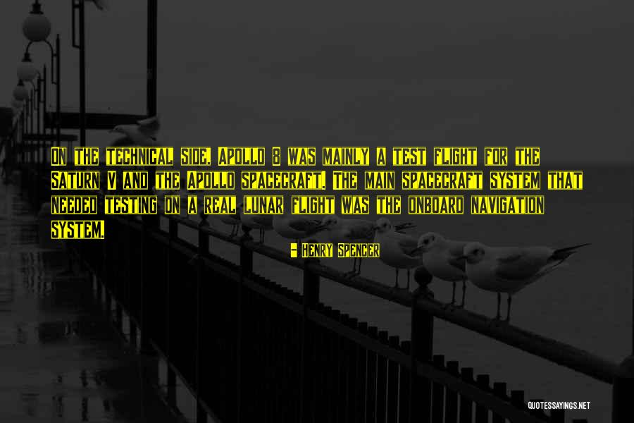 Saturn V Quotes By Henry Spencer Saturn V Quotes By Henry Spencer