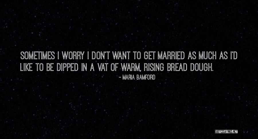 Saturnus God Quotes By Maria Bamford Saturnus God Quotes By Maria Bamford