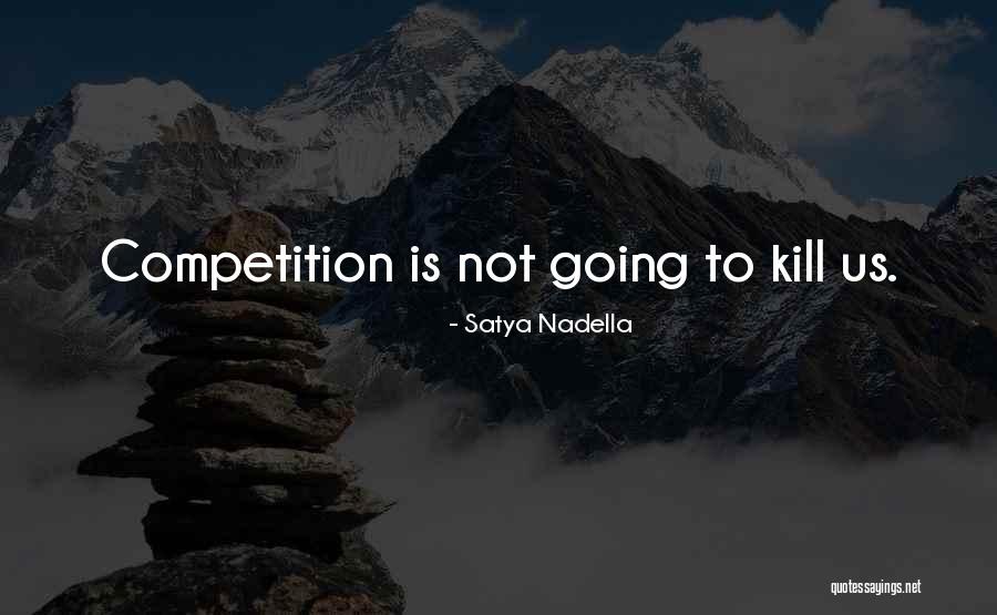 Satya 2 Quotes By Satya Nadella