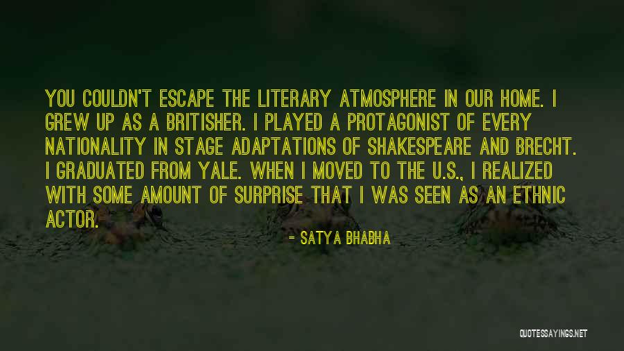 Satya Bhabha Quotes 1614878 Satya Bhabha Quotes 1614878