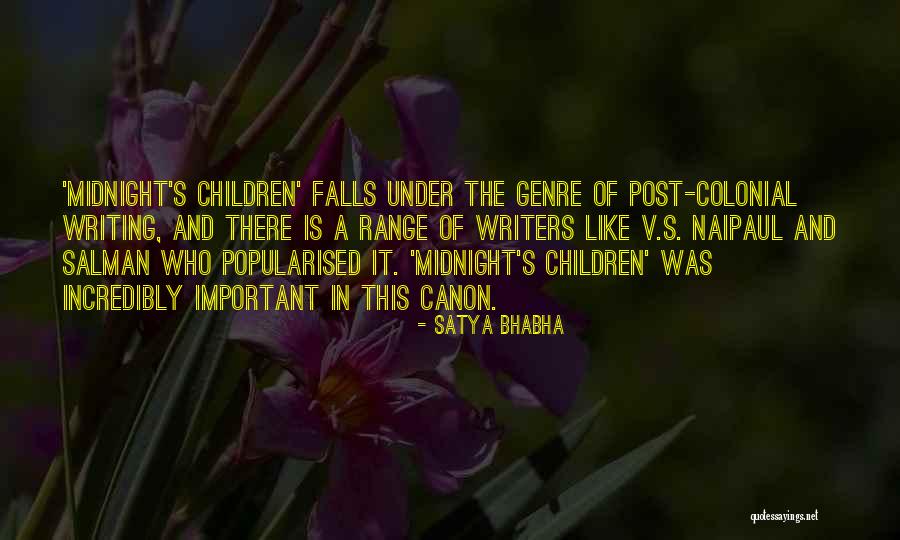Satya Bhabha Quotes 1748526 Satya Bhabha Quotes 1748526