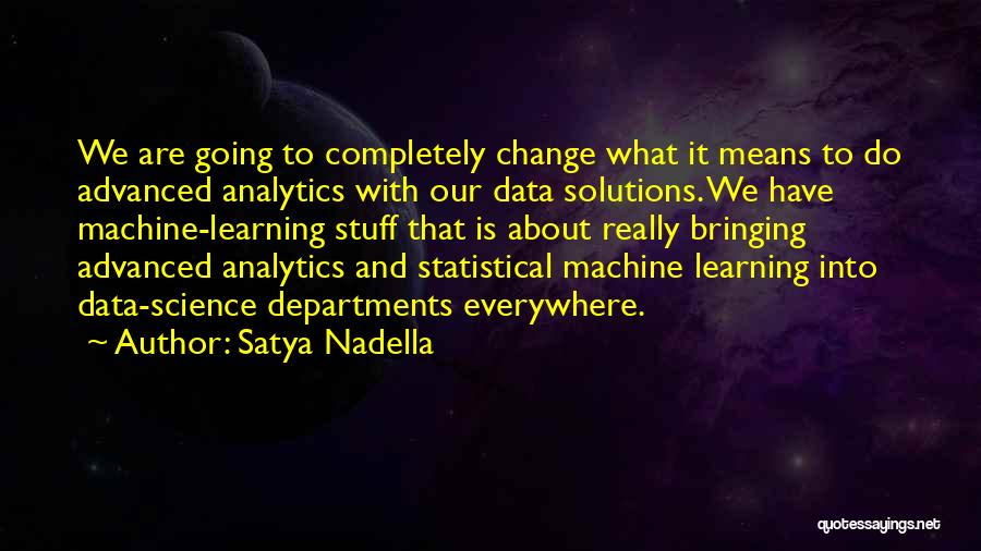 Satya Nadella Quotes 1201825