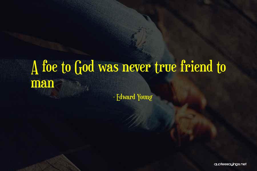 Satya Nani Quotes By Edward Young Satya Nani Quotes By Edward Young