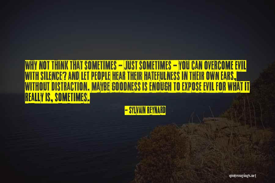 Satya Narayan Goenka Quotes By Sylvain Reynard Satya Narayan Goenka Quotes By Sylvain Reynard