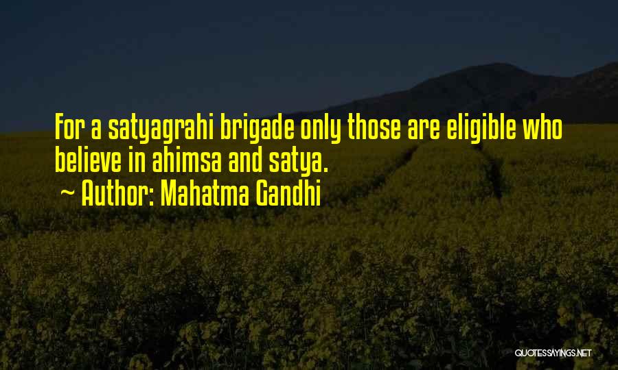 Satya Quotes By Mahatma Gandhi