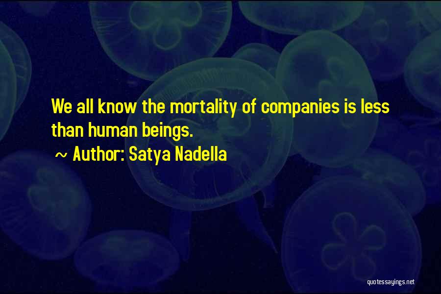 Satya Quotes By Satya Nadella