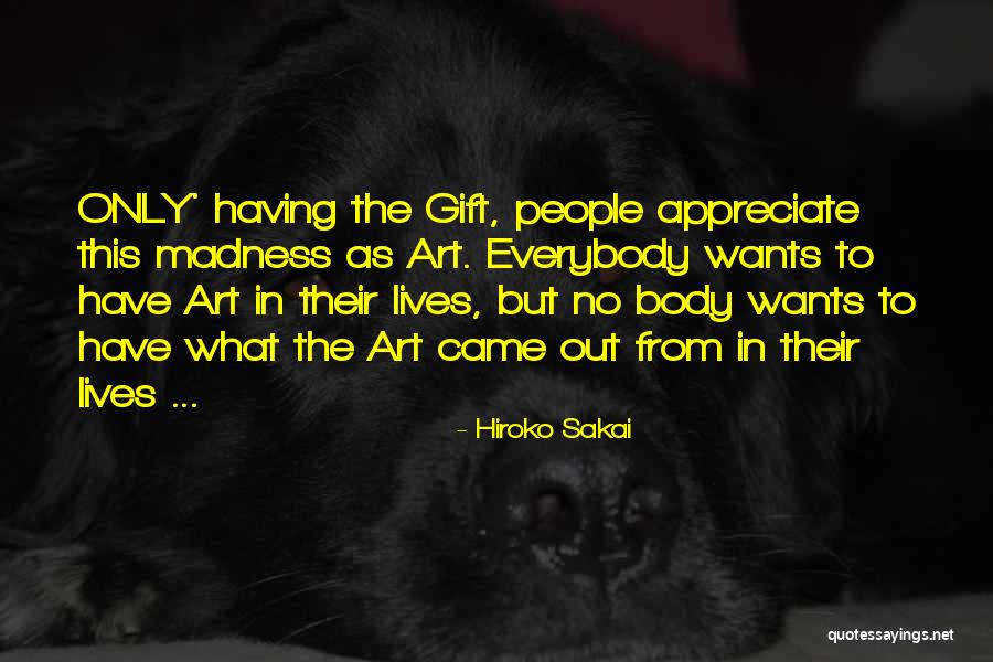 Satya Sai Baba Quotes By Hiroko Sakai Satya Sai Baba Quotes By Hiroko Sakai