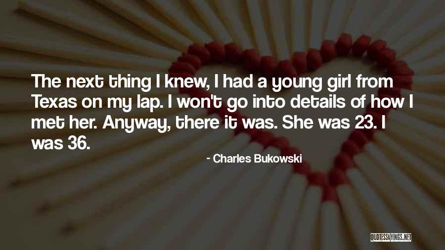 Satyadev Actor Quotes By Charles Bukowski Satyadev Actor Quotes By Charles Bukowski